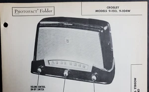 CROSLEY MODELS 9-103 & 9-104 RADIO PHOTOFACT - Picture 1 of 1
