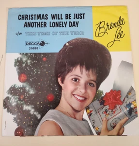 Brenda Lee CHRISTMAS WILL BE JUST ANOTHER LONELY...(POP 45/PS #31688 PLAYS VG++ - Picture 1 of 7