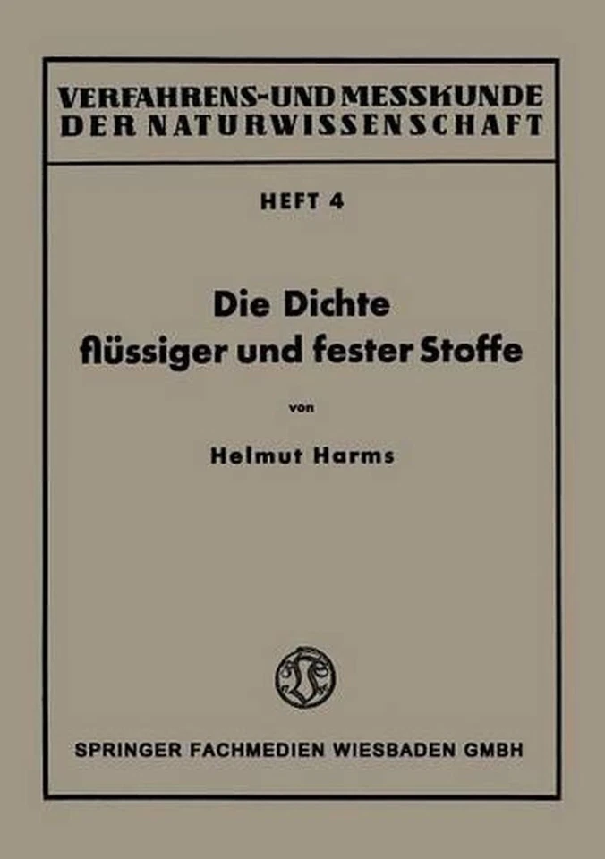 Die Dichte flssiger und fester Stoffe by Helmut Harms (German) Paperback Book - Image 1 of 1