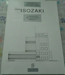 ARATA ISOZAKI IL MUNICIPIO DELLA CITTA' DI KAMIOKA PROGETTI DI ARCHITETTURA JACA - Imagen 1 de 3