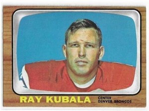 RAY KUBALA 1966 Topps Football card #39 Denver Broncos EX/EX+