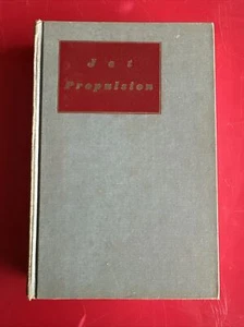 Jet Propulsion by Walter Hesse (1958 1st Edition Hardcover) Aeronautical - Imagen 1 de 12