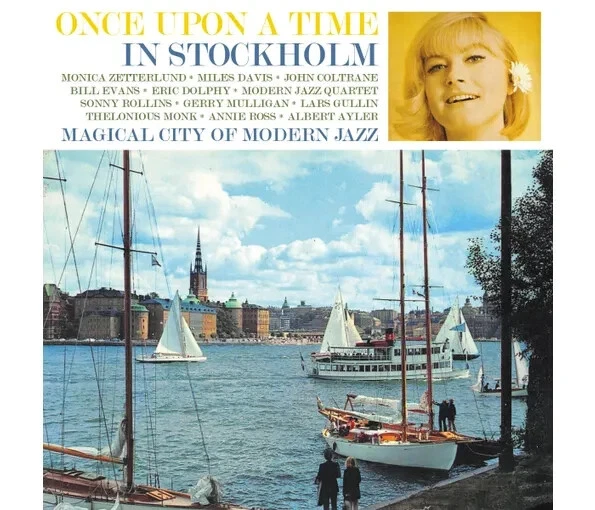 Monica Zetterlund and her Contemporaries: Once Upon A Time in Stockholm, 3CD - Image 1 of 1