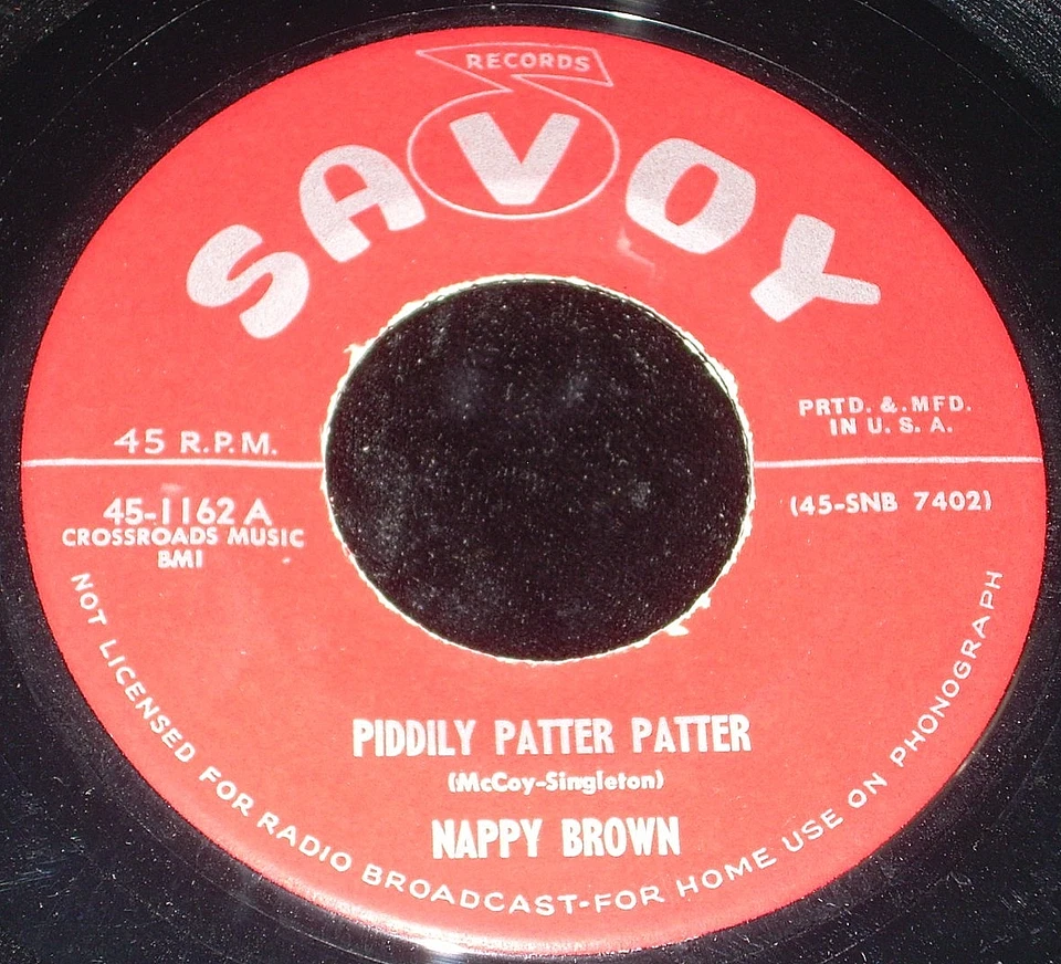 Nappy Brown 45 SAVOY 1162 Piddley Patter Patter 1955 - Image 1 of 1