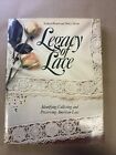 Legacy of Lace by Kathleen Warnick