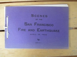 Original Apr. 1906 "Scenes of the San Francisco Fire and Earthquake Series No. 1 - Picture 1 of 7