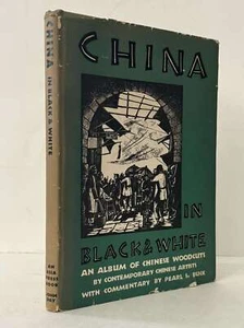 China in Black & White Chinese Woodcuts Pearl Buck HC - Picture 1 of 2