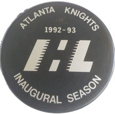 1992-93 ATLANTA KNIGHTS INAUGURAL SEASON OFFICIAL IHL HOCKEY PUCK MADE IN-CZ 
