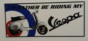 inside Car Window decal printed on Static Cling I'd Rather Be Riding My Vespa - Picture 1 of 1