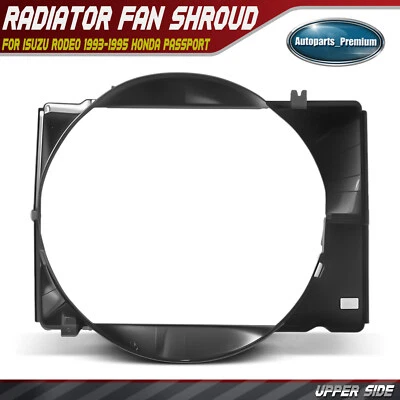 Upper Engine Cooling Fan Shroud for Honda Passport 94-95 Isuzu Rodeo 93-95 3.2L - Image 1 of 4