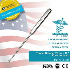 Tunnel Notcher 25 cm - 10" Ginocchio Impattore Strumenti Chirurgici Ortopedici - Foto 1 di 2