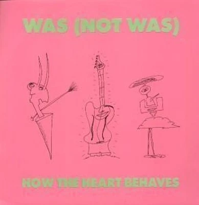 Was Not Was How The Heart Behaves 12" Vinyl UK Fontana 1990 In Pic Sleeve WAS812 - Bild 1 von 3