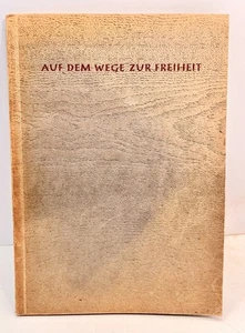 Auf dem Wege zur Freiheit Gedichte + Briefe Dietrich + Klaus Bonhoeffer 1947 2.A - Bild 1 von 3
