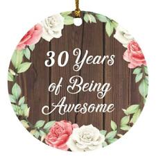 30th Birthday 30 Years Of Being Awesome - Circle Ornament A