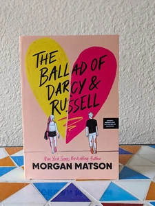 The Ballad of Darcy and Russell by Morgan Matson - ARC Advance Readers Copy 5/24 - Picture 1 of 5
