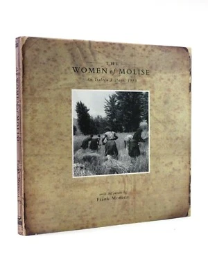 FRANK MONACO The Women of Molise, An Italian Village, 1950 1st/1st HB DW 2001 - Image 1 of 4
