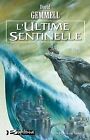 Les Pierres De Sang, Tome 2 : L'ultime Sentinelle Von Ge... | Buch | Zustand Gut
