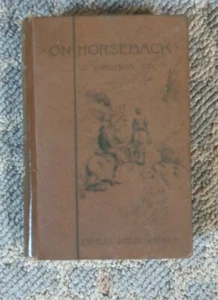 On Horseback A Tour In Virginia North Carolina & Tennessee 1889 Charles Warner - Picture 1 of 12