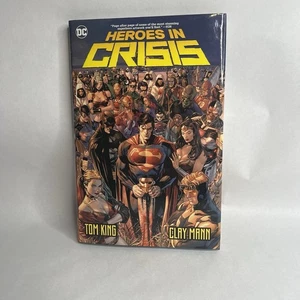 Heroes in Crisis by Tom King & Clay Mann Hardcover - Picture 1 of 10