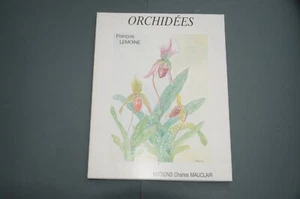 Orchidées F. Lemoine Orchidées 1990 30 belles planches couleurs (aquarelles) - Picture 1 of 11