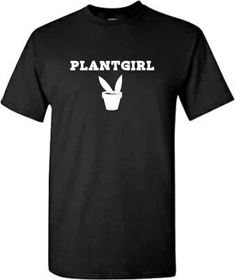 Plant Girl Funny  Short sleeve tee shirt  Free Shipping New w/ Tags Foto 1 de 2