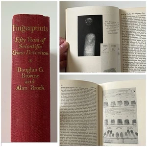 Fingerprints: Fifty Years of Scientific Crime Detection by Douglas G. Browne - Picture 1 of 7