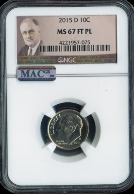 2015 D Roosevelt Dime NGC MS67 FT PL MAC QUALITY✔️ - Image 1 of 2