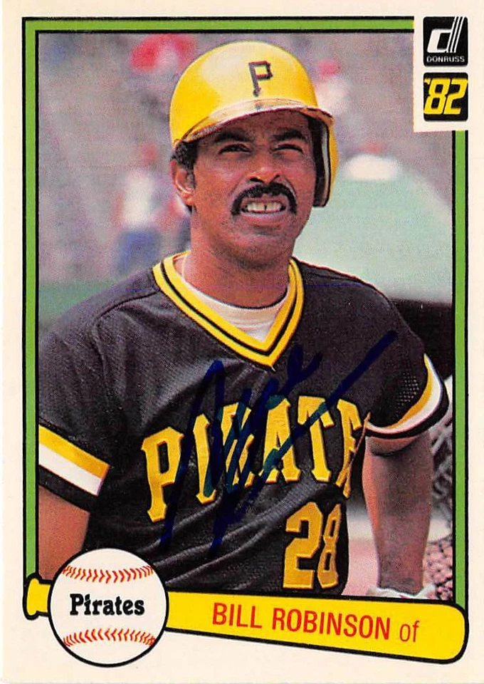 Bill Robinson autographed Baseball Card (Pittsburgh Pirates) 1982 Donruss #402 - Image 1 of 1