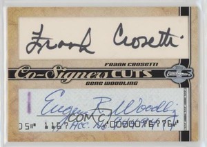2006 Topps Co-Signers Cuts Dual Cut Signatures Frank Crosetti Gene Woodling Auto