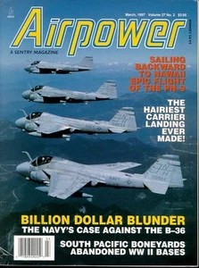 AIRPOWER V27 N2 STRATEGIC B-36 B-47 B-50 YB-35_GRUMMAN A-6E KA-6 INTRUDER VA VMA - Picture 1 of 1