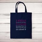 I Smile Because You're My Mother Tote Bag
