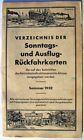 Reichsbahn Altona 1932  Sonntags - und Ausflug- Rückfahrkarten Tarife 36 Seiten