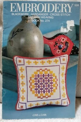 COATS & CLARK #274 Embroidery Cross Stitch Swedish Weaving Hardanger Book 1978 - Image 1 of 4