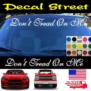Calcomanía de vinilo parabrisas Don't Tread on Me pegatina coche camión SUV - Imagen 1 de 3