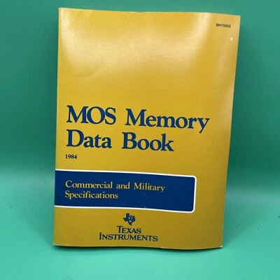 Texas Instruments MOS Memory Data Book 1986 Paperback commercial and military sp - Image 1 of 4
