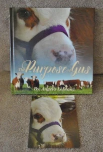 Angela LeBlanc The PURPOSE OF GUS HC INSCRIBED by AUTHOR + Card - Picture 1 of 2