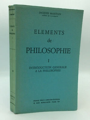 ELEMENTS DE PHILOSOPHIE I - Jacques Maritain - 1963 - Catholic philosophy French Foto 1 de 4