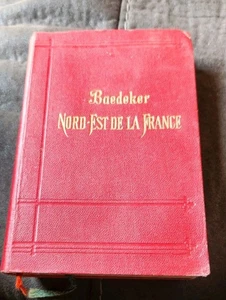 Baedeker: Nord Est de la France, 1908 - Picture 1 of 3