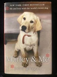 Marley and Me Hardcover John Grogan 1st Edition Dog Owner True Story - Picture 1 of 5