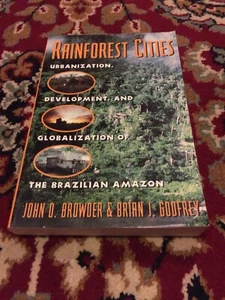 Rainforest Cities Browder & Godfrey Eco Amazon Brazil Conservation 1997 1st VG+ - Picture 1 of 12