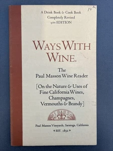 Wege mit Wein Der Paul Masson Weinleser 1972 9. Auflage - Bild 1 von 4