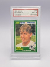 1989 Score - #270 Troy Aikman (RC) - GRADED MINT 9