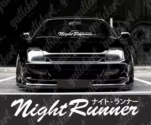 1x 60 cm Night Runner Aufkleber Frontscheibe Sticker Decal JDM Tuning Auto Car - Bild 1 von 1