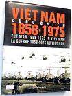 Nguyen Khac Can / Viet Nam Cuoc Chien 1858-1975 The War 1858-1975 in Viet Nam