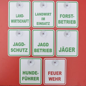 JAGDSCHUTZ LANDWIRTSCHAFT FORSTBETRIEB FEUERWEHR Schild Saugnapf Auto Aufkleber - Bild 1 von 1