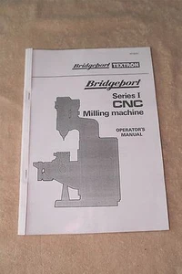 Bridgeport Serie 1 Fresado CNC Manual Operadores MC - Imagen 1 de 1