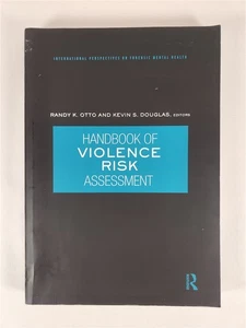 Handbook Of Violence Risk Assessment (International Perspectives On Forensic... - Picture 1 of 9