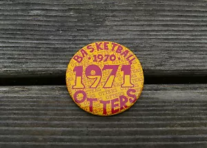 Baloncesto 1970 1971 Otters amarillo rojo retro pin botón retro - Imagen 1 de 2