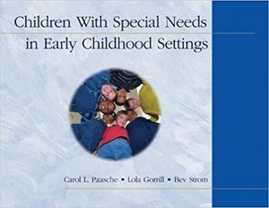 Children with Special Needs in Early Childhood Settings by Lola Gorrill CG357 - Picture 1 of 1