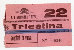 AMBROSIANA INTER vs TRIESTINA - Ticket - FC Inter / Triestina - Anno 1940 - Picture 1 of 2